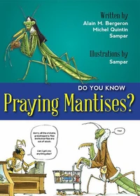 Do You Know Praying Mantises?