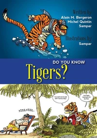 Do You Know Tigers?