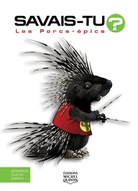 Les porcs-épics