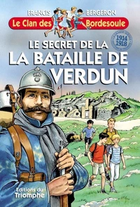 Le secret de la bataille de Verdun