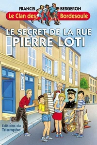 Le secret de la Rue Pierre Loti