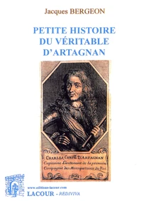 Petite histoire du véritable d'Artagnan