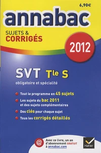 Sciences et Vie de la Terre Tle S Enseignement obligatoire et de spécialité