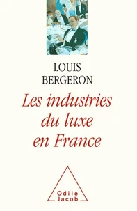 Les industries du luxe en France