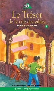Le tresor de la cite des sables