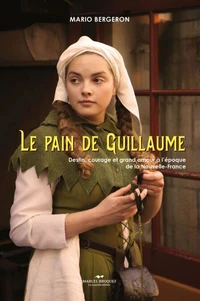 Le pain de guillaume