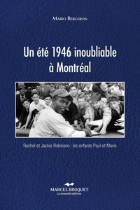 Un ete 1946 inoubliable a montreal