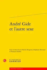 André Gide et l'autre sexe