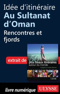 Les 50 plus beaux itinéraires autour du monde