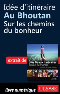 Les 50 plus beaux itinéraires autour du monde