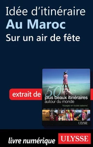 Les 50 plus beaux itinéraires autour du monde