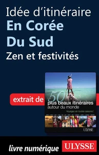 Les 50 plus beaux itinéraires autour du monde