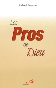 Les Pros De Dieu. Le Pretre, Le Theologien, Le Religieux