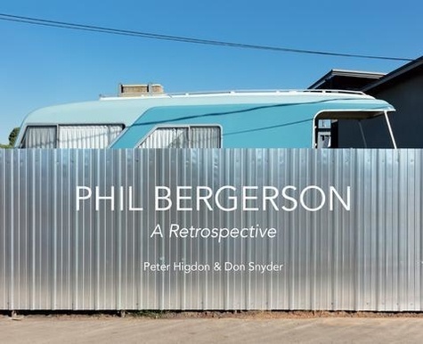 Bergerson Phil et Snyder Don - Phil Bergerson - A Retrospective.