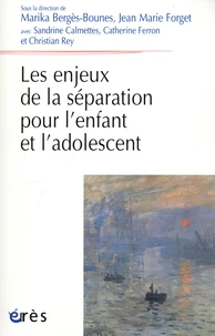 Les enjeux de la séparation pour l’enfant et l’adolescent