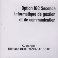 Option IGC 2e Informatique de gestion et de communication