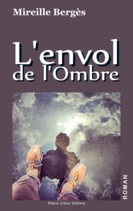 L'envol de l'ombre