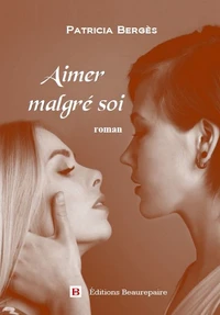 Aimer malgré soi