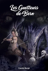 LES GUETTEURS DE BERN