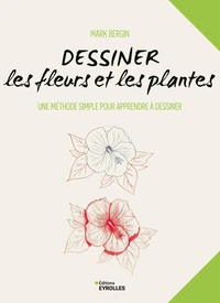 Dessiner les fleurs et les plantes