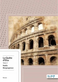La quête d'Elsa Tome 2