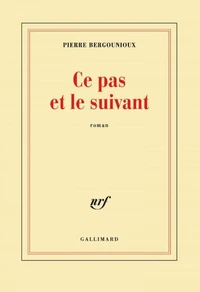 Ce Pas Et Le Suivant