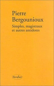 Simple , Magistraux Et Autres Antidotes