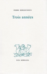 Trois années