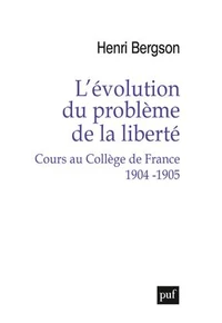 L'évolution du problème de la liberté