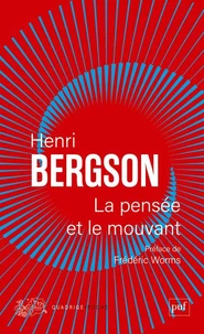La pensée et le mouvant