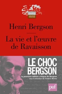 La vie et l' oeuvre de Ravaisson