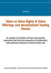 Token como Derechos de Valor & Ofertas de Token y Centros de Comercio Descentralizados