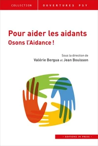 Aidons les aidants, osons l'Aidance !