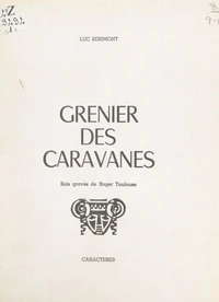 Grenier des caravanes