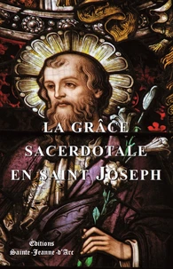 La grâce sacerdotale en Saint Joseph
