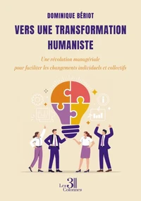 Vers une transformation humaniste
