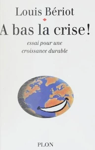 A bas la crise !