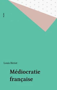 Médiocratie française