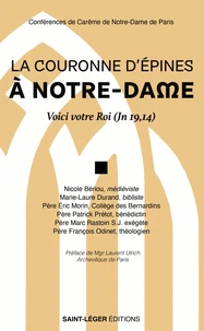 La couronne d'épines à Notre-Dame