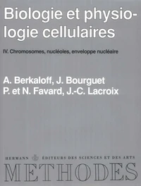 Biologie et physiologie cellulaires