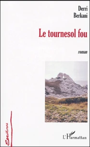 Le tournesol fou