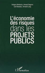 L'économie des risques dans les projets publics