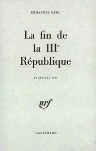 La Fin De La 3eme Republique (10 Juillet 1940)
