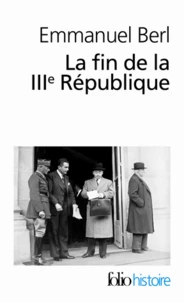 La fin de la IIIe République
