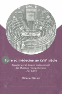 Faire sa médecine au XVIIIe siècle