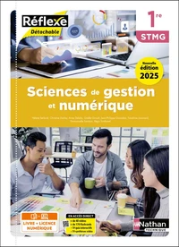 Sciences de gestion et numérique 1re STMG Réflexe