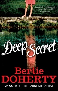 Berlie Doherty - Deep Secret.