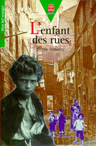 Berlie Doherty - L'enfant des rues.