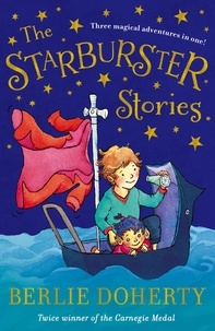 Berlie Doherty - The Starburster Stories.