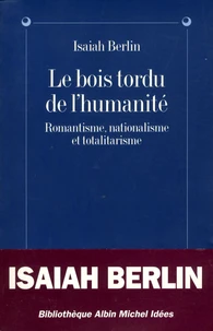 Le bois tordu de l'humanité